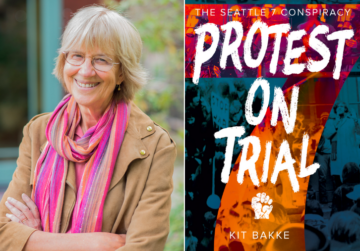 Kit Bakke and Protest on Trial