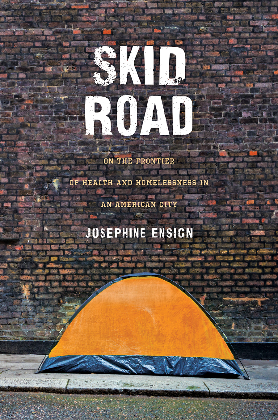 The cover of Skid Road