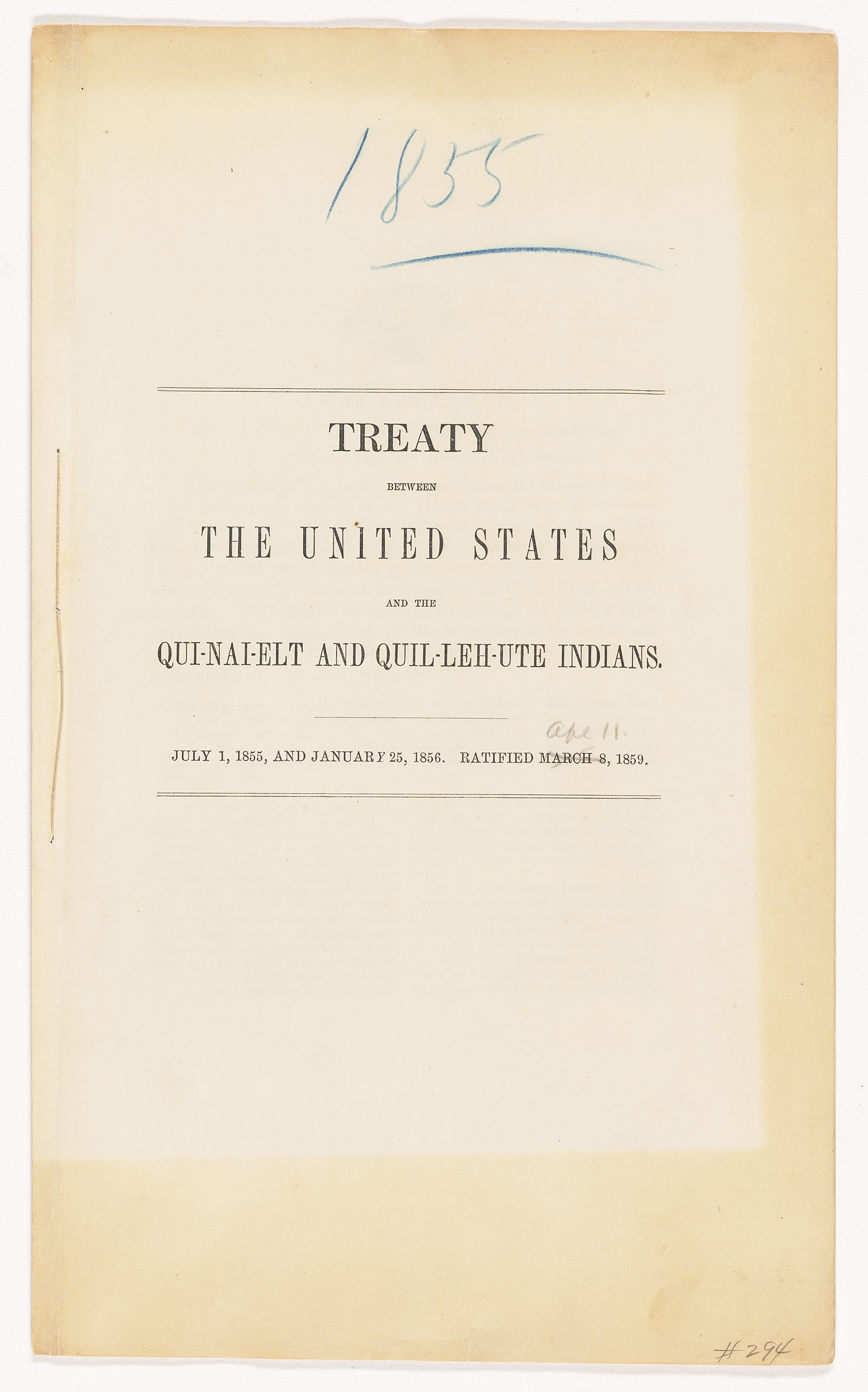 Photo of a document reads: "Treaty between the United States and the Qui-nai-elt and Quil-leh-ute Indians." — "July 1, 1855, and January 25, 1856. Ratified Apr. 11, 1859"