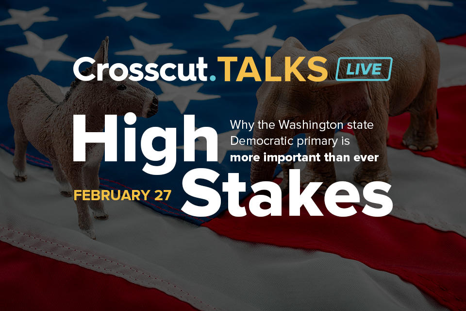 Event - Crosscut Talks Live: High Stakes - Feb. 27