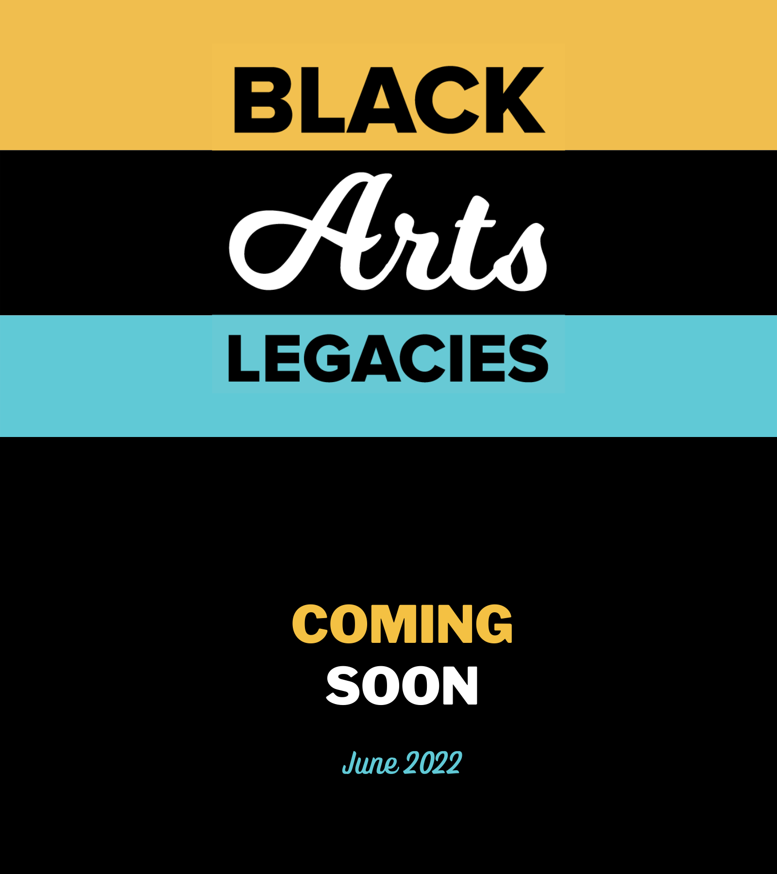 Black arts legacies coming soon