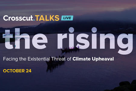 Banner for Crosscut Talks Live: The Rising